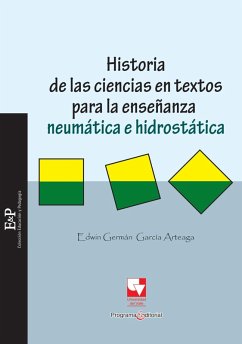 Historia de las ciencias en textos para la enseñanza (eBook, PDF) - García Arteaga, Edwin Germán