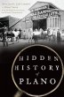 Hidden History of Plano (eBook, ePUB) - Bild 1