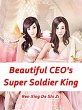 Beautiful CEO's Super Soldier King... - Bild 1