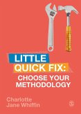 Choose Your Methodology (eBook, PDF)
