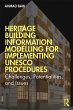 Heritage Building Information Modelling... - Bild 1