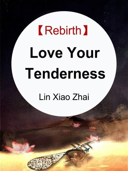 Rebirth: Love Your Tenderness (eBook, ePUB)