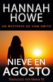Nieve en Agosto (eBook, ePUB) Nieve en Agosto (eBook, ePUB)