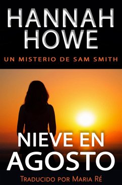 Nieve en Agosto (eBook, ePUB) Cover Nieve en Agosto (eBook, ePUB)