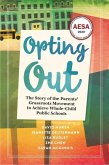 Opting Out (eBook, ePUB)