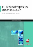 El diagnóstico en odontología (eBook, PDF)
