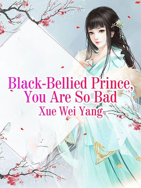 Black-Bellied Prince, You Are So Bad (eBook, ePUB)