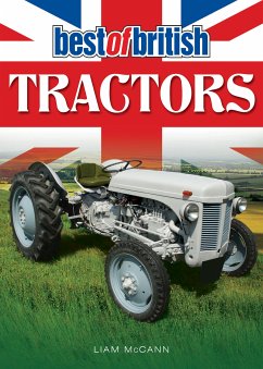 Best of British Tractors (eBook, ePUB) - McCann, Liam