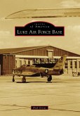 Luke Air Force Base (eBook, ePUB)
