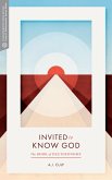 Invited to Know God (eBook, ePUB)