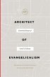 Architect of Evangelicalism (eBook,... - Bild 1