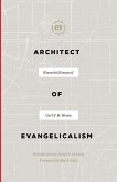 Architect of Evangelicalism (eBook, ePUB)