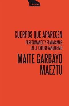 Cuerpos que aparecen (eBook, ePUB) - Garbayo Maeztu, Maite