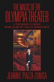 The Magic of the Olympia Theater (eBook, ePUB)