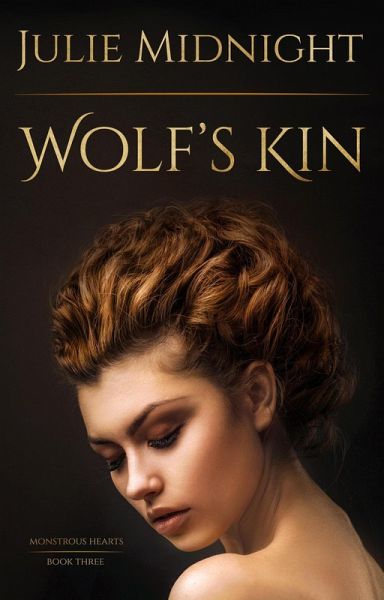 Wolf's Kin (Monstrous Hearts, #3) (eBook, ePUB)