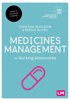 Medicines Management for Nursing Associates (eBook, PDF) - Roulston, Christina; Davies, Miriam