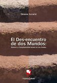 El Des-encuentro de dos Mundos (eBook, PDF)