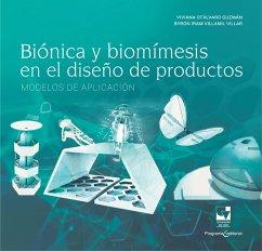 Biónica y biomímesis en el diseño de productos (eBook, PDF) - Villamil Villar, Byron Iram; Otálvaro Guzmán, Viviana