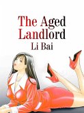 Aged Landlord (eBook, ePUB)