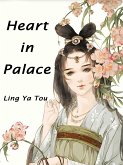 Heart in Palace (eBook, ePUB)