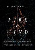 Fire and Wind (eBook, ePUB)