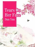 Tears On Her Face (eBook, ePUB)
