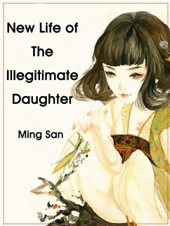 New Life of The Illegitimate Daughter (eBook, ePUB) Cover New Life of The Illegitimate Daughter (eBook, ePUB)