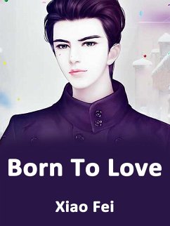 Born To Love (eBook, ePUB) Cover Born To Love (eBook, ePUB)