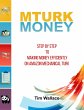 MTurk Money - Step by Step to Making... - Bild 1