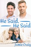 He Said, He Said (eBook, ePUB)