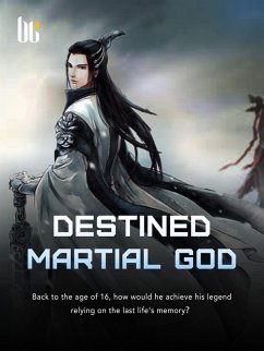 Cover Destined Martial God (eBook, ePUB)