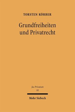 Grundfreiheiten und Privatrecht (eBook, PDF) - Körber, Torsten