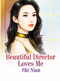 Cover Beautiful Director Loves Me (eBook, ePUB)