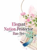 Elegant Nation Protector (eBook, ePUB)