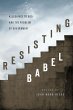Resisting Babel (eBook, ePUB) - Bild 1