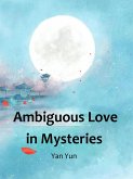 Ambiguous Love in Mysteries (eBook, ePUB)