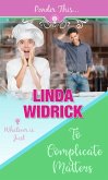 To Complicate Matters (eBook, ePUB) To Complicate Matters (eBook, ePUB)