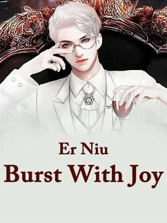 Burst With Joy (eBook, ePUB) - Niu, Er