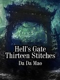Hell's Gate Thirteen Stitches (eBook, ePUB)