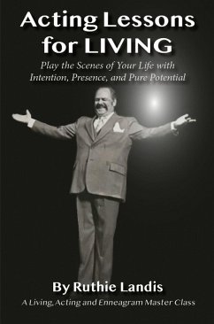 ACTING LESSONS FOR LIVING (eBook, ePUB) - Landis, Ruthie