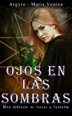 Ojos en las sombras (eBook, ePUB) Ojos en las sombras (eBook, ePUB)