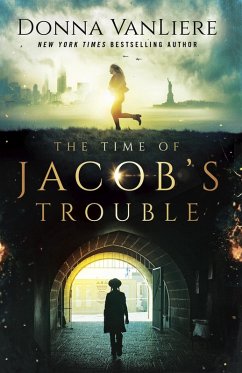 Time of Jacob's Trouble (eBook, ePUB) - Vanliere, Donna
