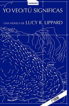 Yo veo / Tú significas (eBook, ePUB) - R. Lippard, Lucy