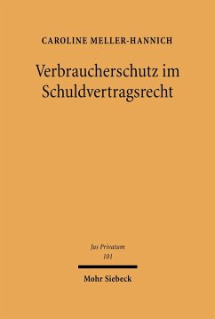 Verbraucherschutz im Schuldvertragsrecht (eBook, PDF) - Meller-Hannich, Caroline