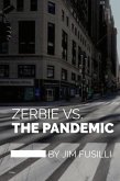 Zerbie vs. The Pandemic (eBook, ePUB)