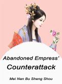 Abandoned Empress' Counterattack (eBook, ePUB)