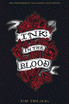 Ink in the Blood (eBook, ePUB) - Smejkal, Kim