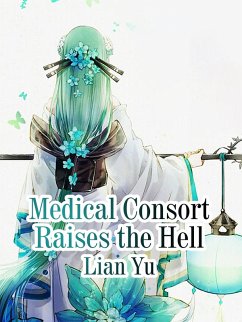 Cover Medical Consort Raises the Hell (eBook, ePUB)