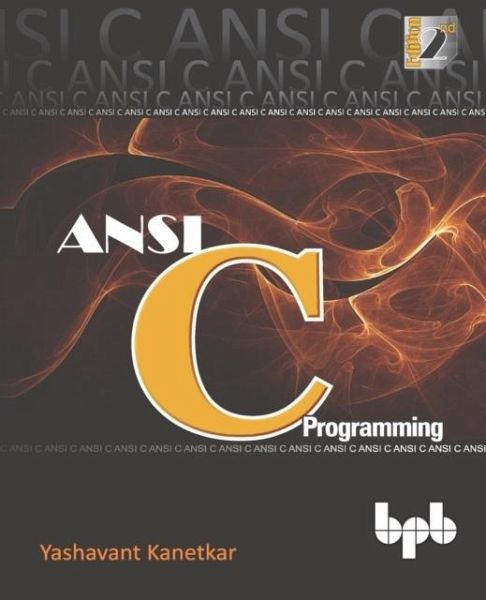 ANSI C Programming (eBook, ePUB) ANSI C Programming (eBook, ePUB)
