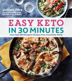 Easy Keto in 30 Minutes (eBook, ePUB) - Pitre, Urvashi